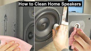 How to Clean Home Speakers DIY