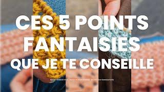 Mes 5 points fantaisies au tricot préférés : sélection de points au tricot facile