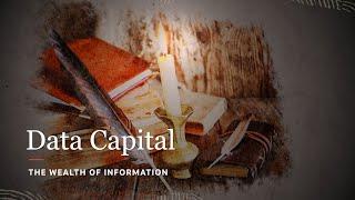 Data Capital: The Wealth of Information