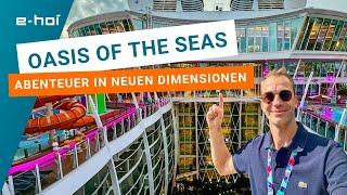 Oasis of the Seas: Gigantische Oasis-Klasse von Royal Caribbean im Mittelmeer