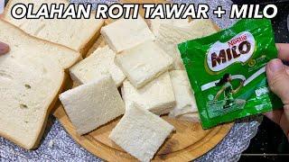 OLAHAN ROTI TAWAR DAN MILO JADI IDE JUALAN YANG SUKSES !!! OMZET 1 JUTA PER HARI !!