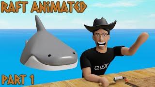 Raft Part 1 - Markiplier Animated