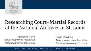 Know Your Records - Researching Court-Martial Records at NARA at St. Louis (September 26, 2024)