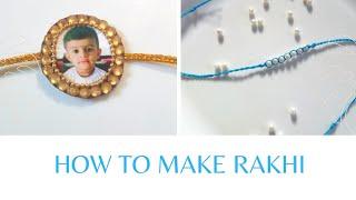 How to make Rakhi at home | Photo Rakhi | Friendship Band | #rakshabandhan