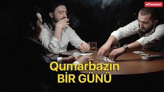 Qumarbazın Bir Günü