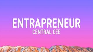 Central Cee - Entrapreneur (Lyrics)