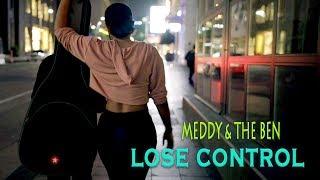 Meddy & The Ben - Lose Control (Official Lyric Video)