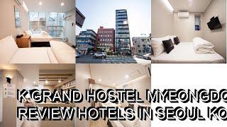 Myeongdong Hostel hotel review  Hotels in Seoul  Korean Hotels