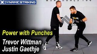 Power with Punches by Trevor Wittman and Justin Gaethje