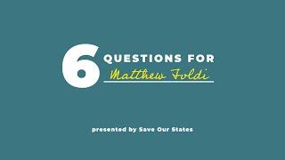 6 Questions for... Matthew Foldi