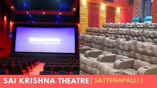 Sai Krishna A/C 3D Theatre | 4K | Dolby | Sattenapalli