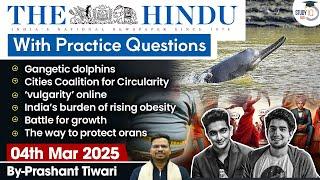 The Hindu Analysis | 4th March 2025 | The Hindu NewsPaper Today With Practice Questions