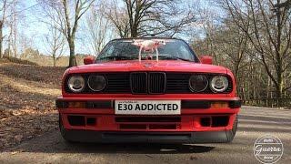 E 30 addicted