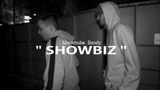 Mariotube x Doody - SHOWBIZ! (Official Music Video)