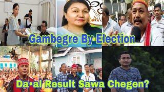 Gambegre By Election Da•al Result Sawa chegen?