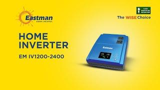 Home Inverter Specifications Explained | Everything You Need to Know | Eastman Home Inverter