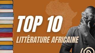 Top 10 des livres africains à lire !