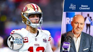 Looks Like the 49ers Want to Pay Brock Purdy… but Just Not THAT Much | The Rich Eisen Show