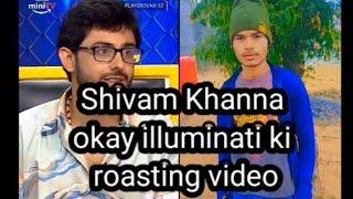 #Shivam Khanna #ki rost video# Dekhen## badhiya Lage to #like Karen #aur share #Karen #