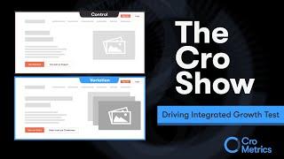 The Driving Integrated Growth Test - The Cro Show #036