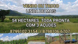 VENDO LINDA PROPRIEDADE 54 HECTARES COM 3 AÇUDES TODA PRONTA  8799102 3154  / 8798106 6707