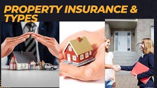 What is property insurance?? types of property insurance??||How to choose right insurance policy??