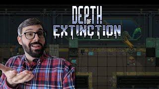 Depth of Extinction Review