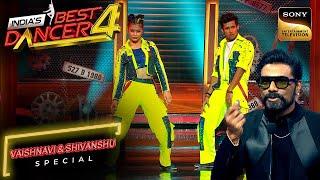 ‘Paagal’ पर Vaishnavi के Moves ने बढ़ाई गर्मी | India's Best Dancer S4| Vaishnavi & Shivanshu Special