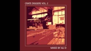 Underground Hip Hop Mix - Crate Diggers Vol. 2 (Mixed By Ali D)