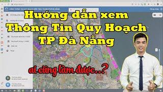 Hướng dẫn xem Thông Tin Quy Hoạch - Bản Đồ Địa Chính - Bản Đồ Quy Hoạch Kiến Trúc | Ai cũng làm được