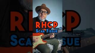 RHCP “Scar Tissue” Guitar Lesson for TOTAL Beginners
