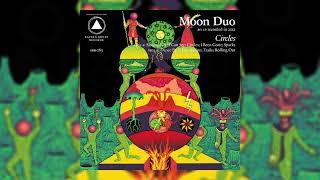 Moon Duo - Rolling Out