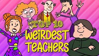 Top 10 Weirdest Teachers from Books Shelf Stuff