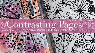 Contrasting Pages: Abstract Painting and Black & White Stencil Art