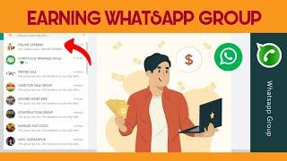 EARNING WHATSAPP GROUP LINK JOIN NOW