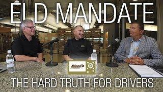 ELD Mandate - The Hard Truth For Drivers