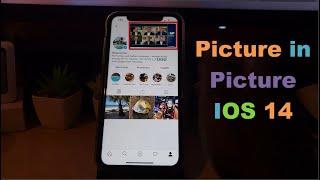 Picture in Picture IOS 14