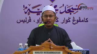 LIVE 20-10-2024 Ustaz Rizal Azizan : Syarah Misykat Al-Masaabih 3