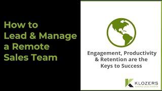 How to Lead & Manage a Remote Sales Team