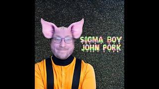 SIGMA BOY JOHN PORK EP - VRIJDAG 10 JANUARI OP SPOTIFY !!