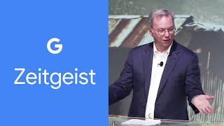 Google: What's Next? | CEO Eric Schmidt | Google Zeitgeist