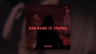 Paxtone - Her Name Is Johera