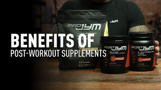 Benefits of Post-Workout Supplements