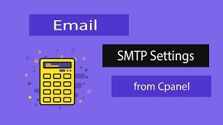 Where to find Email SMTP Setting in cPanel