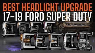 The Best & Brightest! | Ultimate Headlight Showdown | 2017-2019 Ford Super Duty