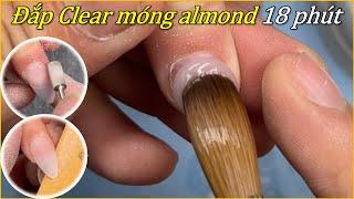 Đắp bột clear shape Almond nhanh gọn lẹ | Phong Tran Art