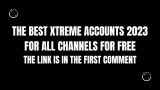 Paid Best Xtream iptv accounts to watch all channels