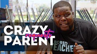 Teacher Reacts to CRAZY Parent Requests (Part 15)