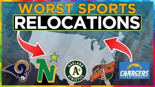 Five WORST Sports Team Relocations