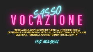 Sasso - Vocazione feat Rosanna Contreras (Official Video)